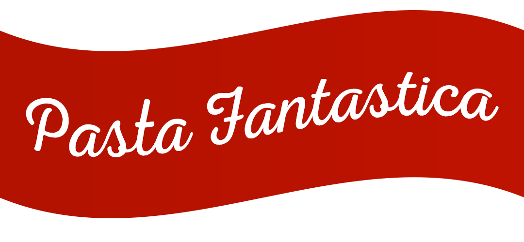 Pasta Fantastica